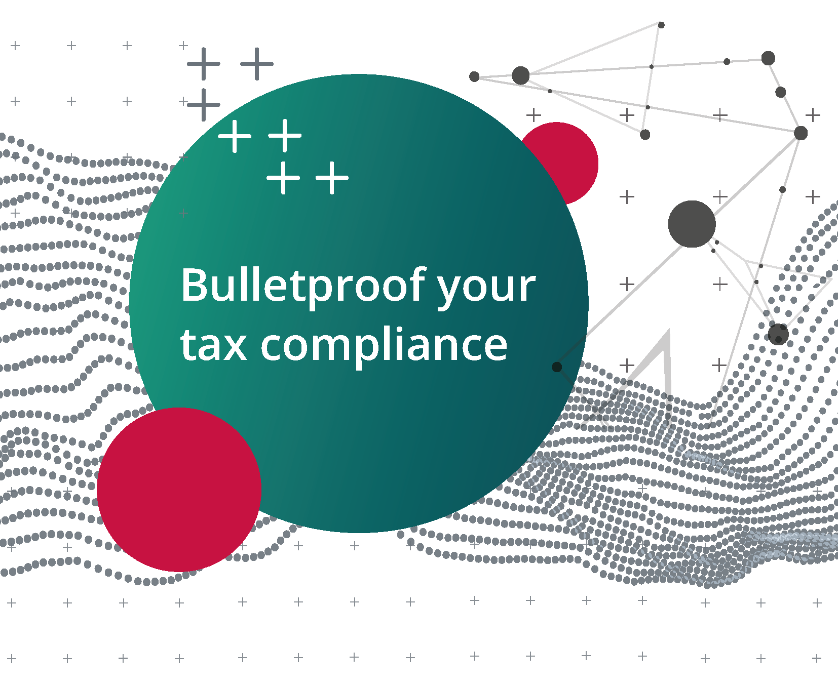 Bulletproof Tax Compliance