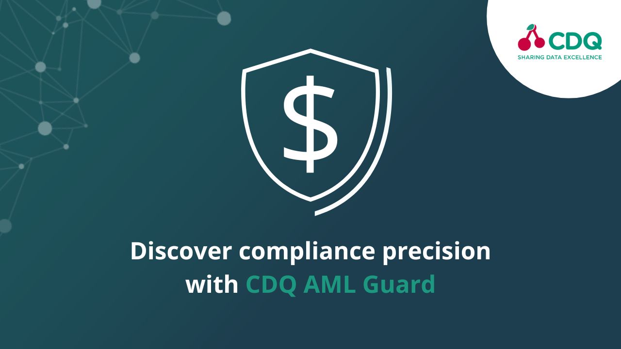 CDQ AML Guard: More Compliance Precision, Less False Positives
